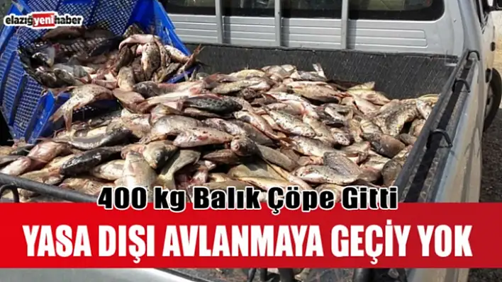 Yasa Dışı Avlananlara Geçit Yok!