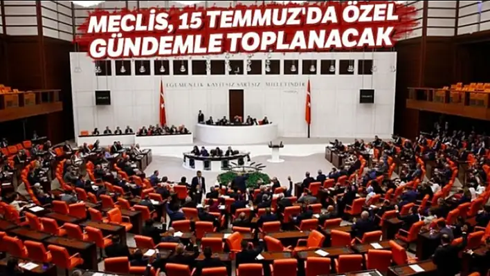 Meclis, Özel Gündemle Toplanıyor