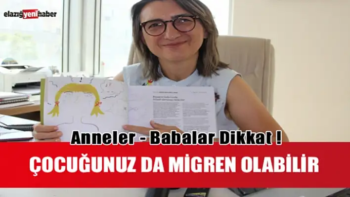 Çocuklarınız, Migren Olabilir!