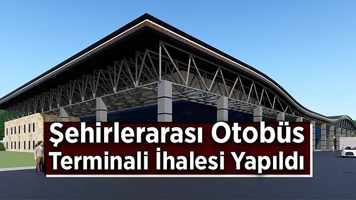 Elazığ Şehirlerarası Otobüs Terminali İhalesi Yapıldı