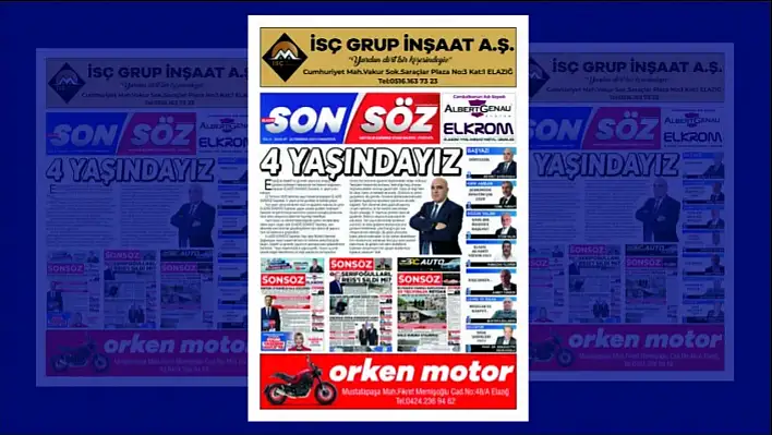 Elazığ Son Söz, 4 Yaşında!