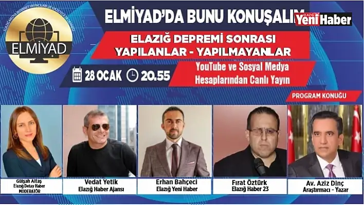 ELMİYAD, 24 Ocak Depremini Canlı Yayında Değerlendirecek