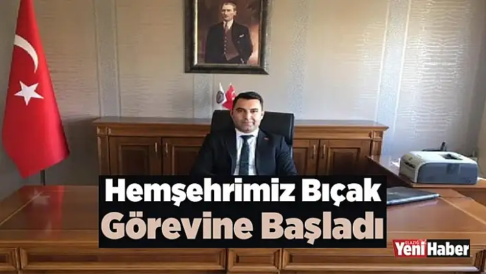 Hemşehrimiz Bıçak Görevine Başladı