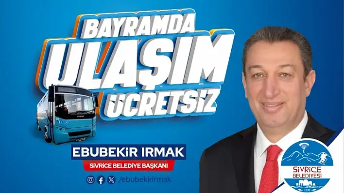 Sivrice'de Ulaşım Ücretsiz