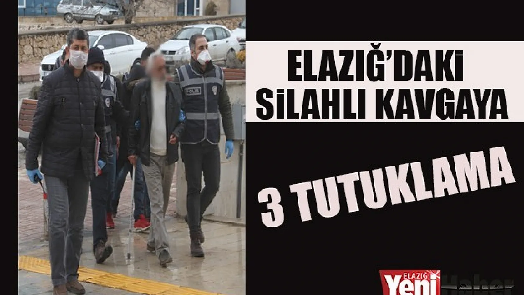 Elazığ'daki Silahlı Kavga: 3 Tutuklama