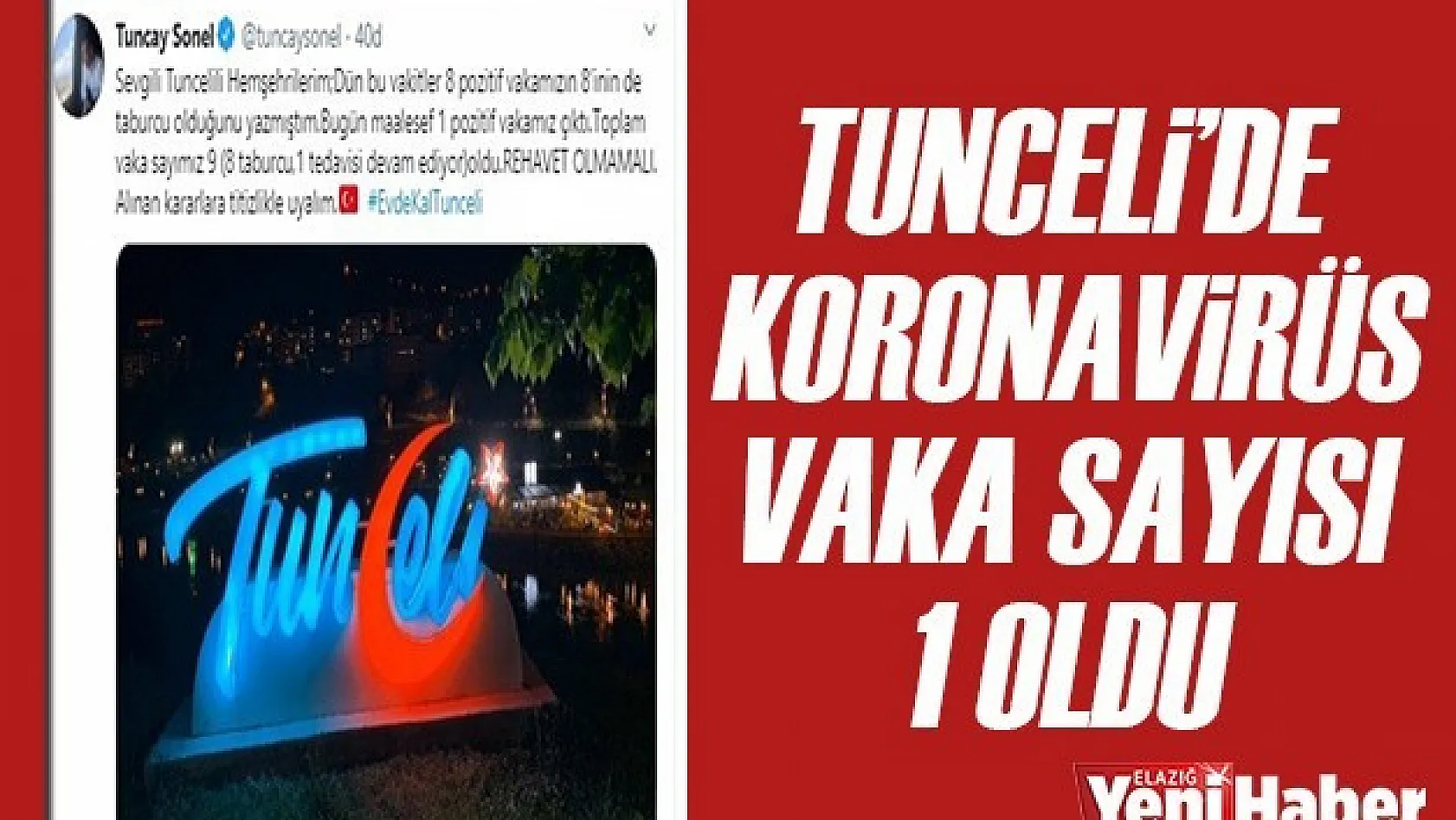 Tunceli'de 1 Korona Vakası Daha Çıktı