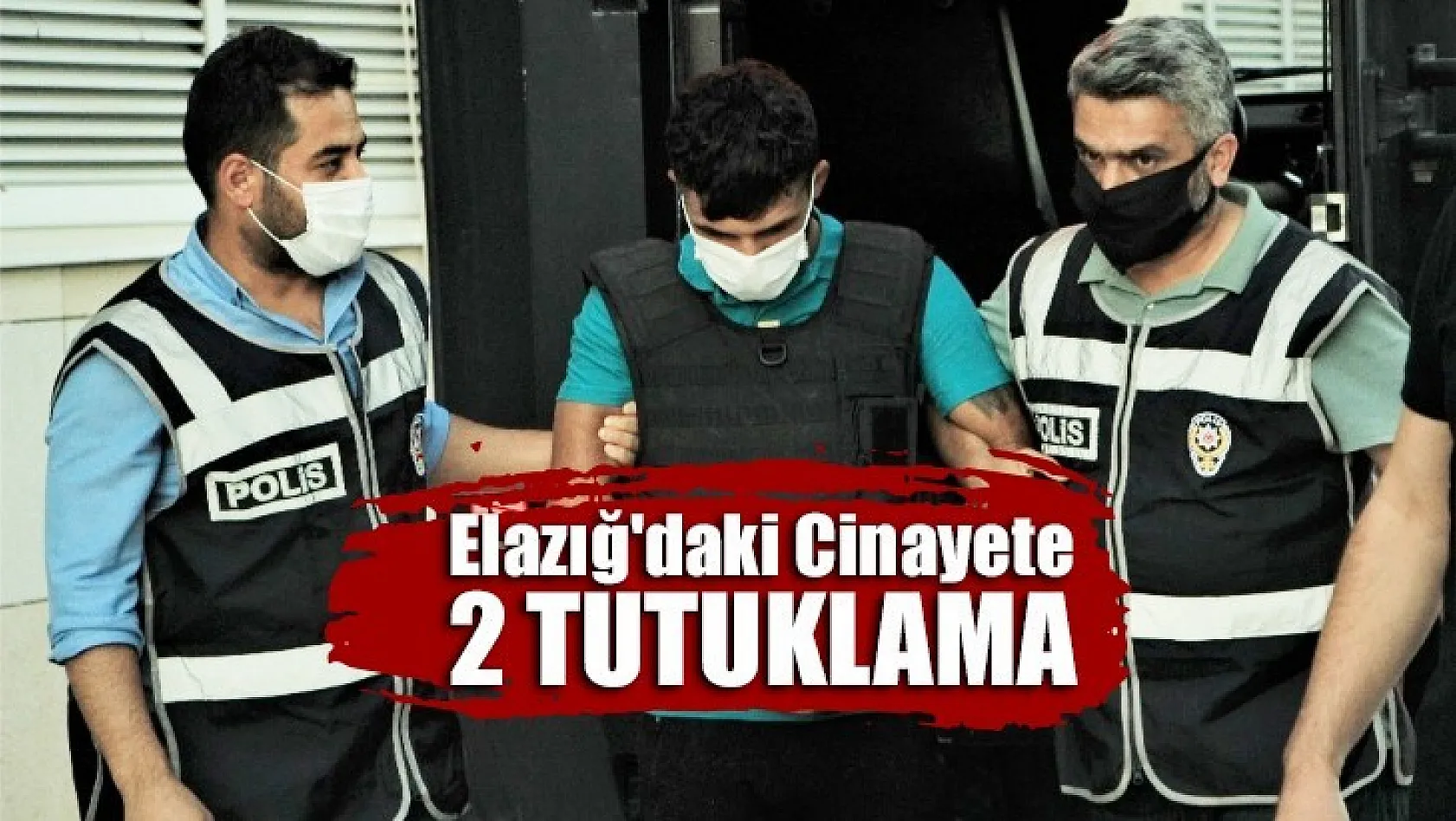 Elazığ'daki Cinayete 2 Tutuklama