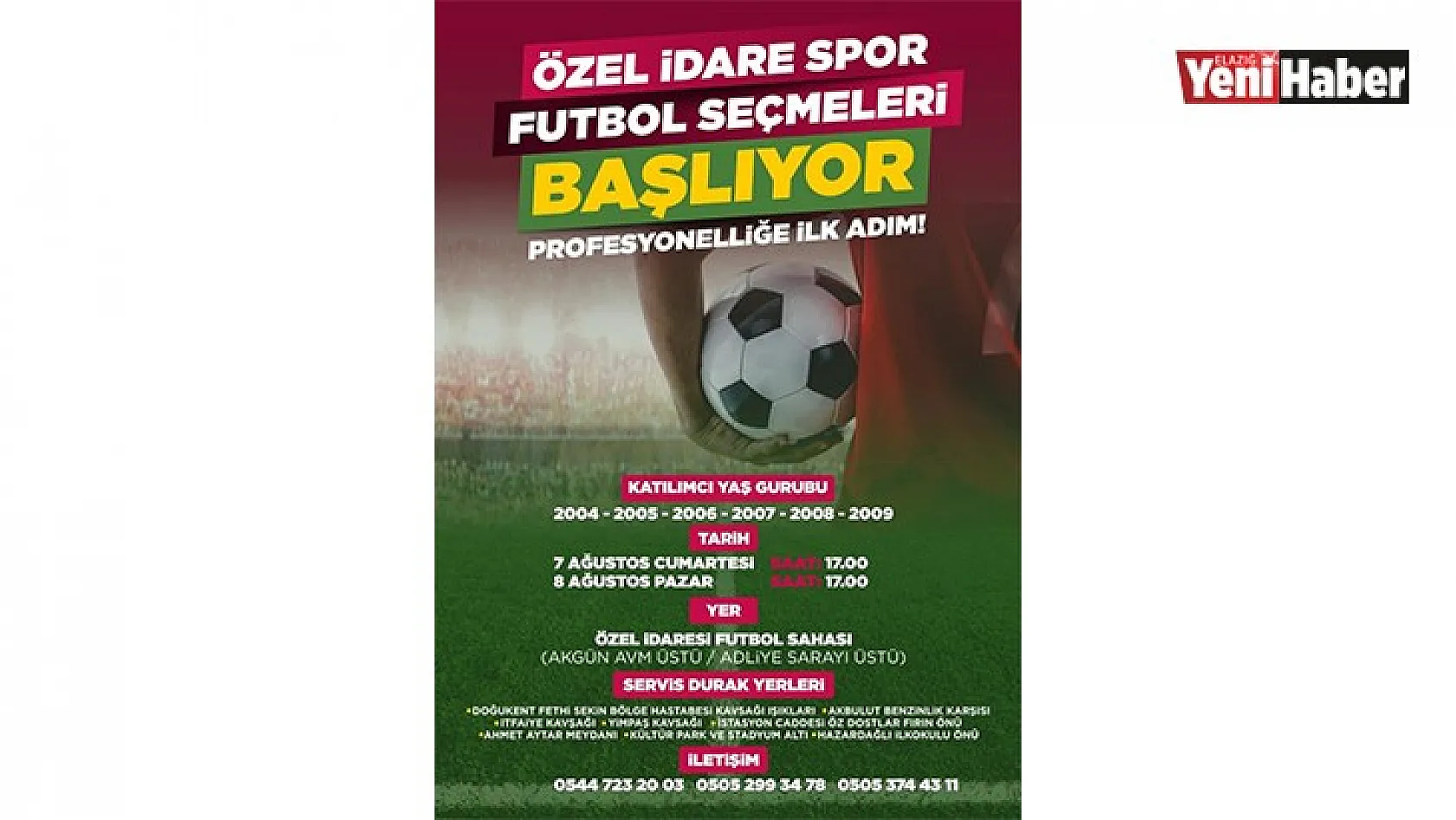 Elazığ İl Özel İdarespor, Futbolcu Seçmeleri Yapacak!
