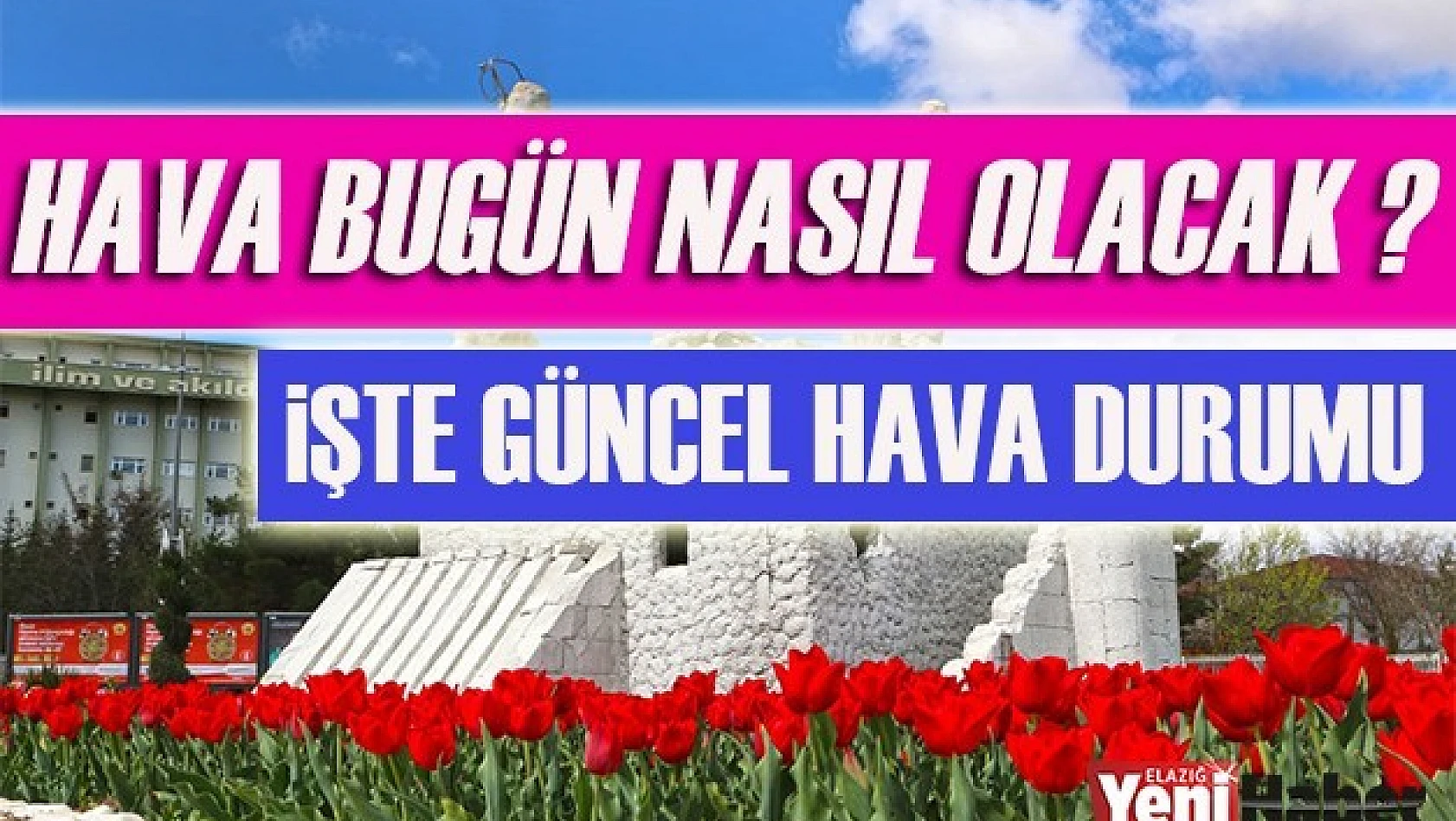12 Mayıs Hava Durumu