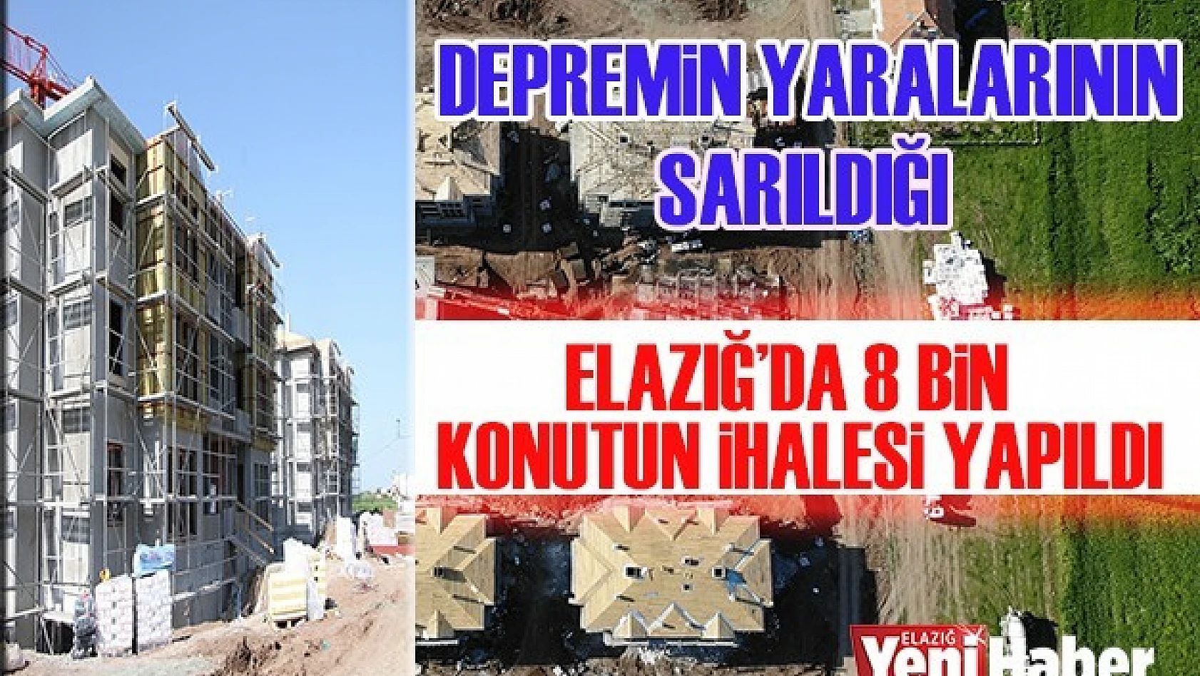 Elazığ'da 8 Bin Konutun İhalesi Yapıldı