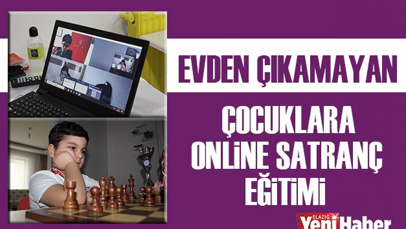Evden Çıkamayan Çocuklara Online Satranç Eğitimi