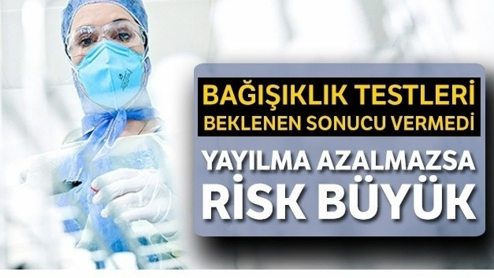 Dikkat! Koronavirüs Bağışıklık Kazanmıyor!